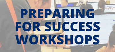 Preparing for Success Workshops